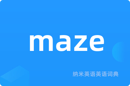 maze