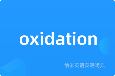 oxidation
